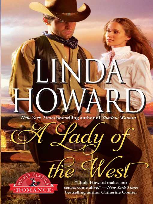 Title details for A Lady of the West by Linda Howard - Available